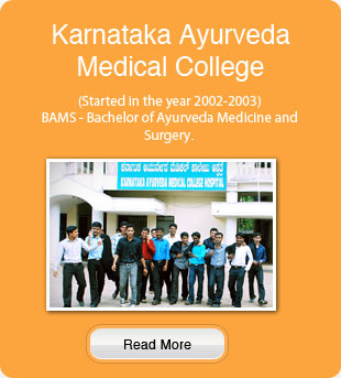 Karnataka Ayurveda Medical College Karnataka Ayurveda Medical College